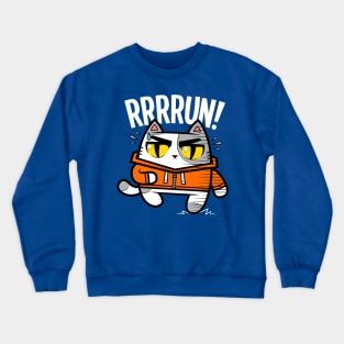 RRRRUN! Crewneck Sweatshirt